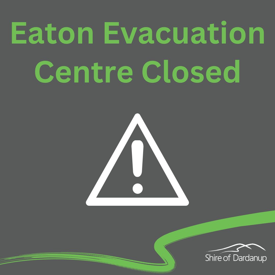 Eaton Recreation Centre CLOSED as Evacuation Centre for City of Bunbury